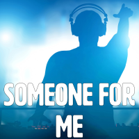 Someone For Me - Full Cover cover